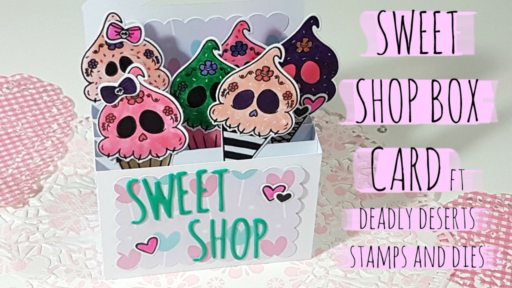 Sweet Shop Box Card By Rachel